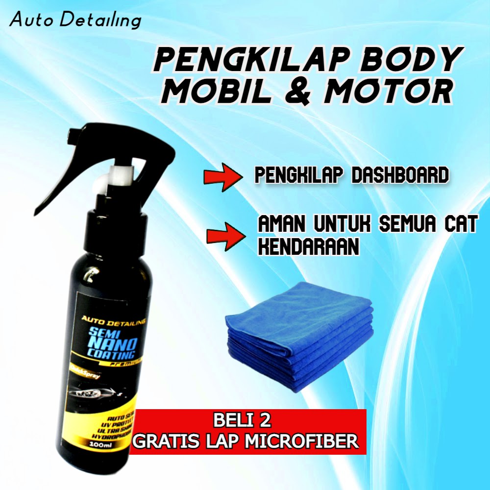 Semi Nano Ceramic Coating / Nano Coating / Pengkilap Body Motor
