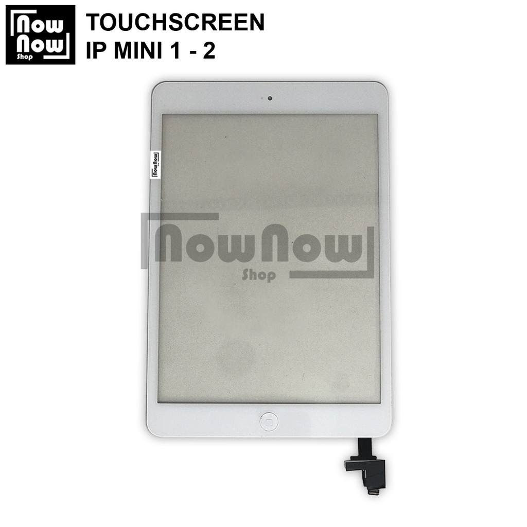 TOUCHSCREEN TS LAYAR SENTUH IP MINI 1 2 1-2 1/2 IP MINI1 MINI2 RETINA PLUS IC HOME BUTTON