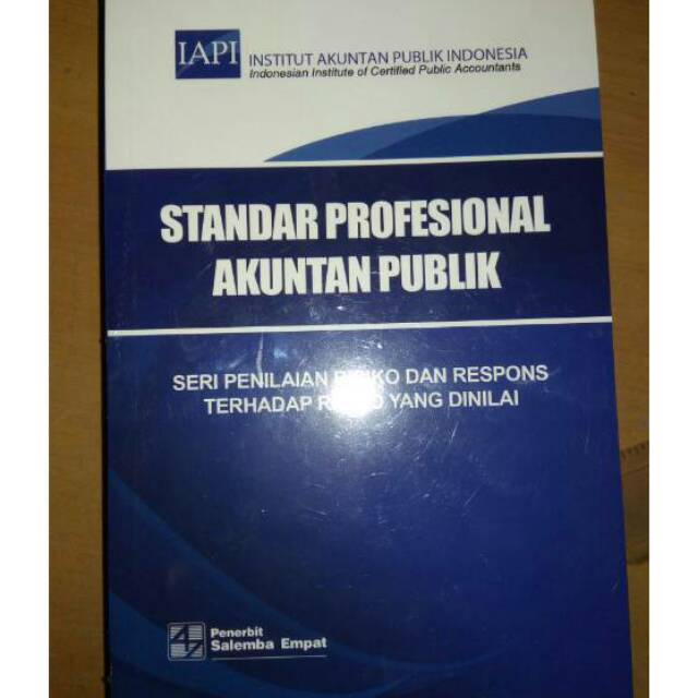 Seri Penilaian Risiko dan Respons terhadap Risiko yang Dinilai/IAPI