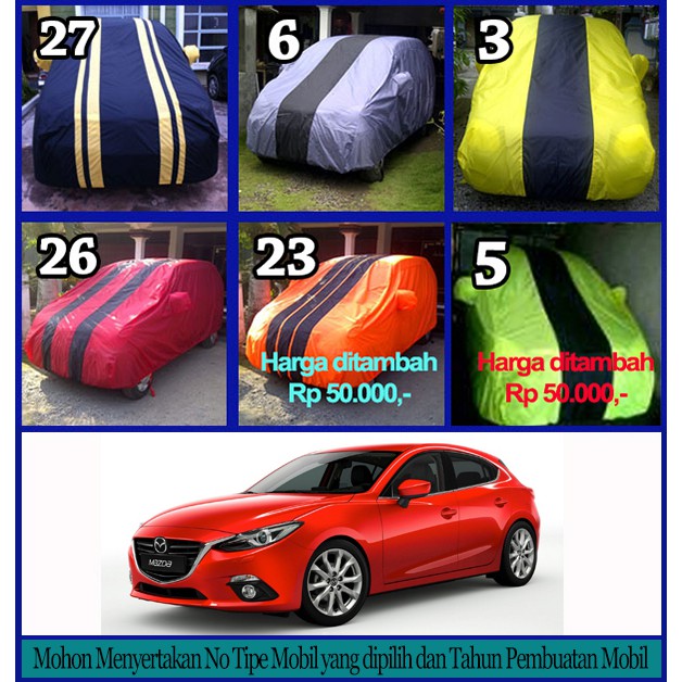 Garansi Cover Mobil Mazda 3 Sarung Mobil Mazda 3 Å Shopee Indonesia
