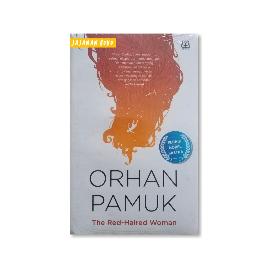 The Red-Haired Woman - Orhan Pamuk - Bentang Pustaka