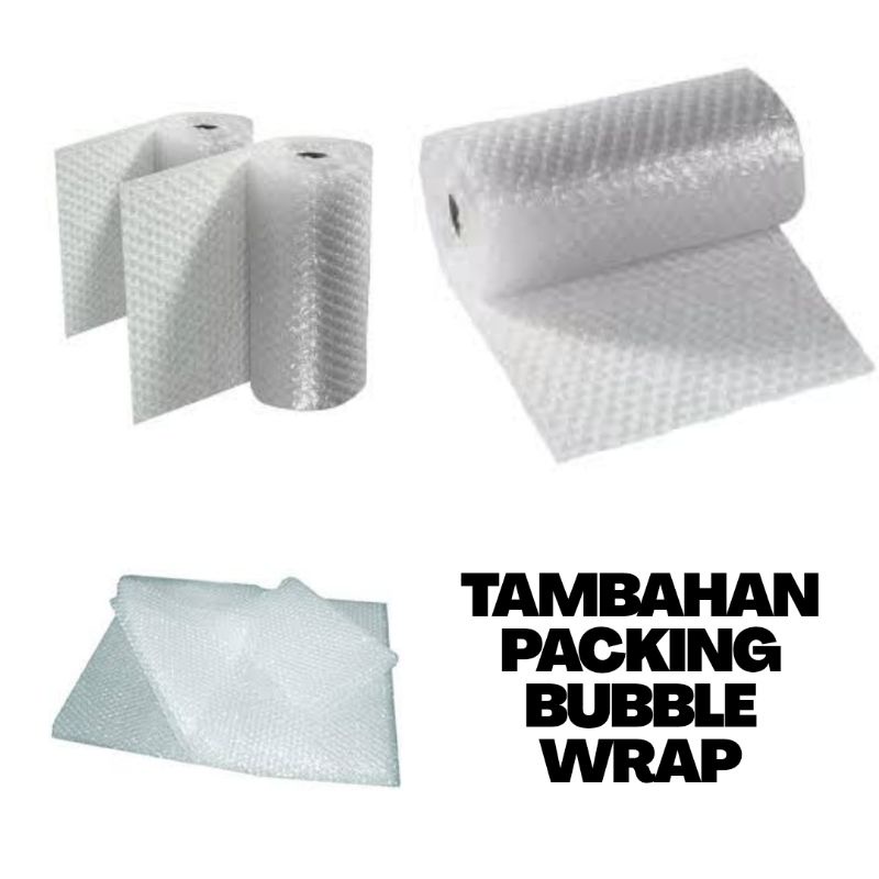 

EXTRA BUBBLE WRAP TAMBAHAN PACKING