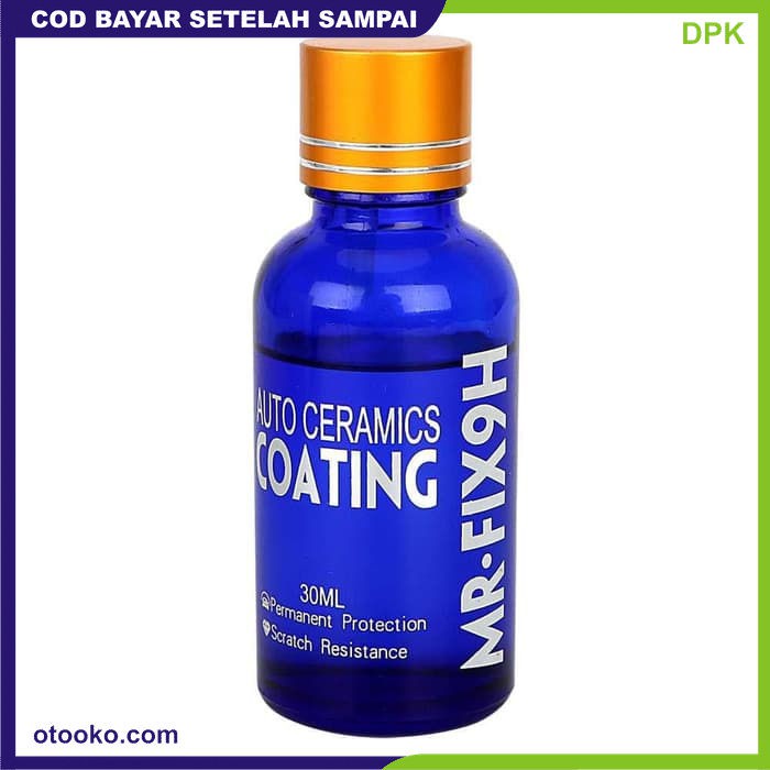 Coating 9H MR FIX 9H Anti Gores Air Mobil Car NANO Ceramic