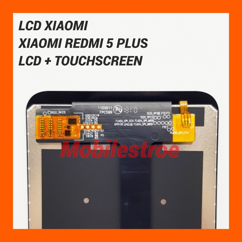 LCD TOUCHSCREEN XIAOMI REDMI 5 PLUS / LCD REDMI 5 PLUS