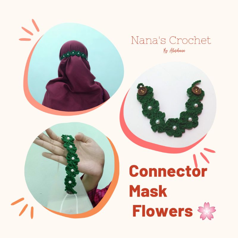 Konektor Masker Bunga rajut/ Pengait masker rajut