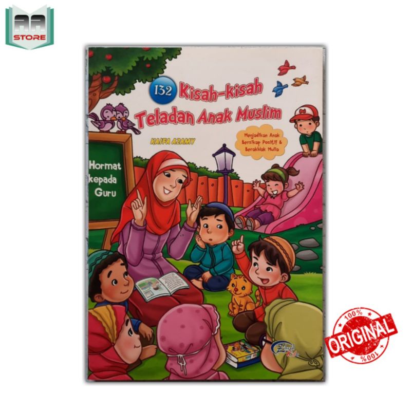 BUKU ANAK ISLAMI - 132 KISAH-KISAH TELADAN ANAK MUSLIM