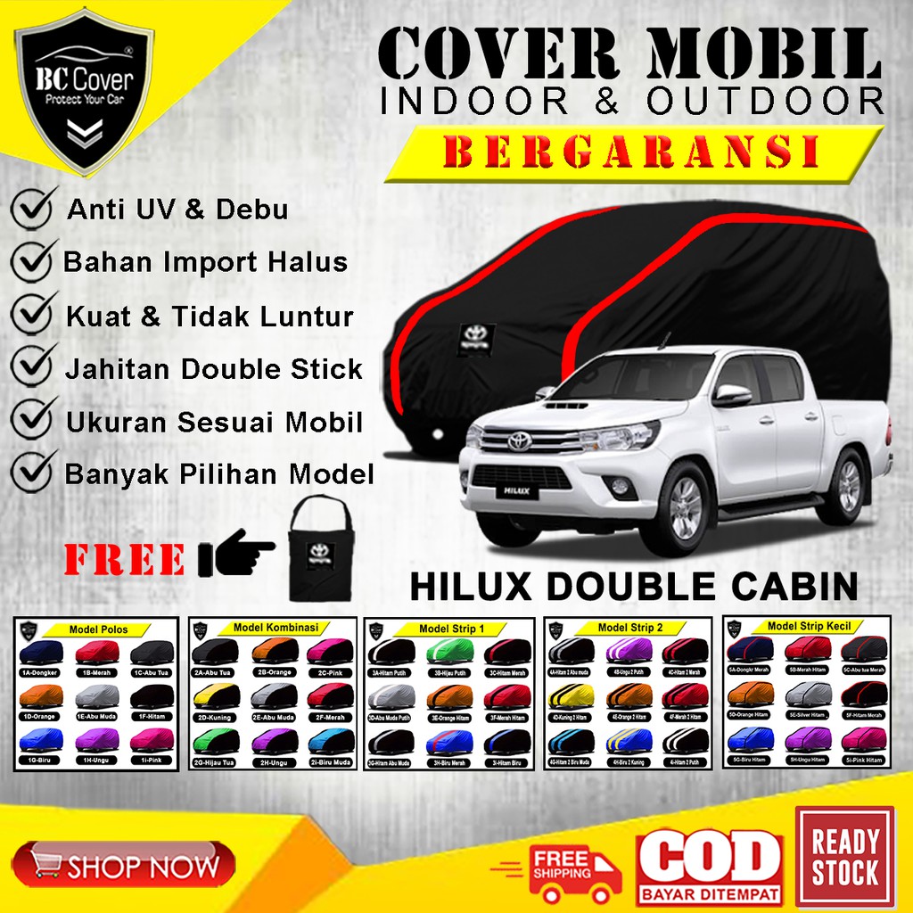 Body Cover Mobil Hilux / Sarung Mobil Toyota Hilux Double Cabin Selimut Tutup Pelindung Jas Mantol Kerudung Mantel Penutup Mobil Hilux Double Cabin Outdoor