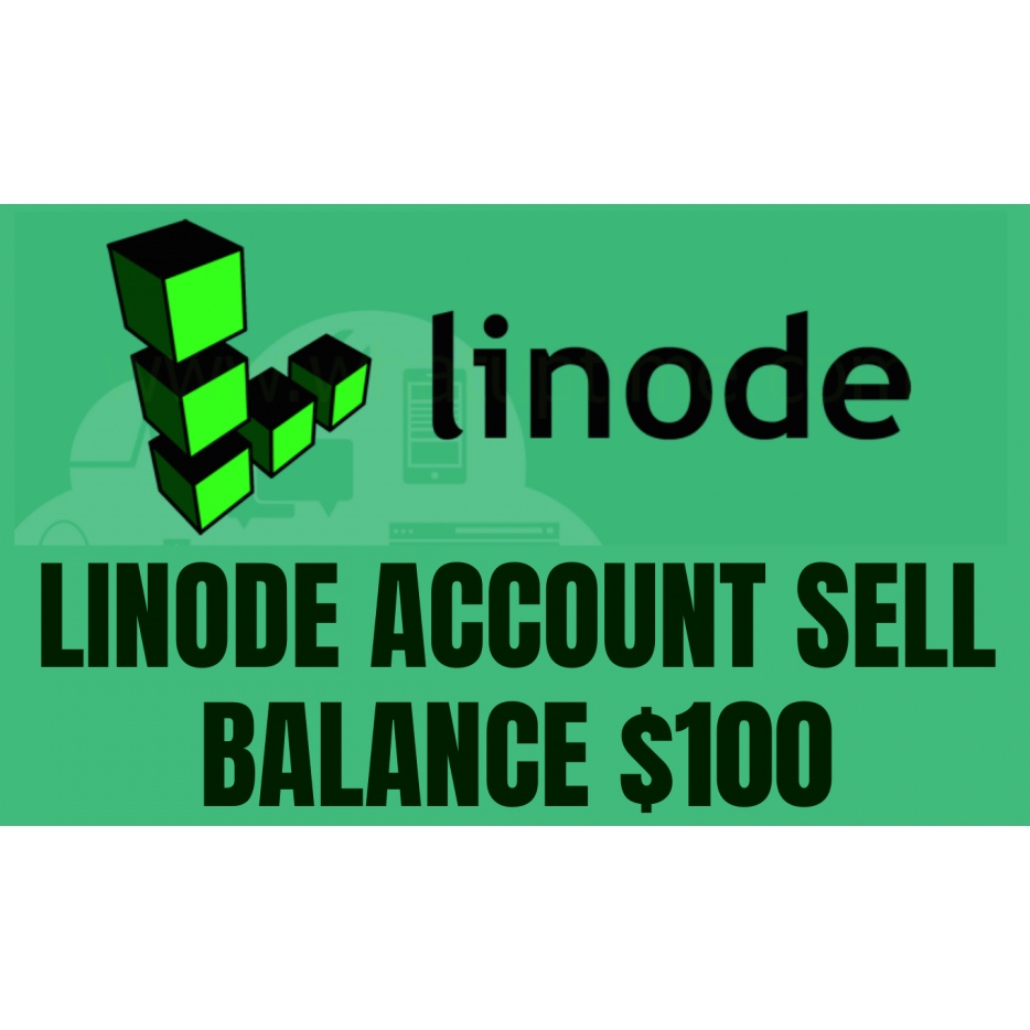Linode account balance $100 100% Legal