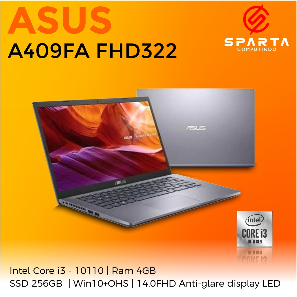 LAPTOP ASUS A409FA FHD322  i3-10110U  SSD 256GB Ram 4GB  14inch FHD W10 OHS