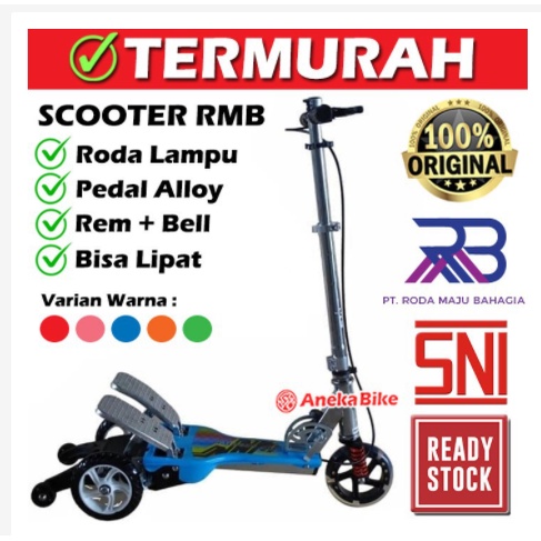 SCOOTER INJAK HAPPY NEW, SKUTER PEDAL ALLOY HP, SCOOTER RMB BY ELEMENT, SKUTER ANAK GENJOT