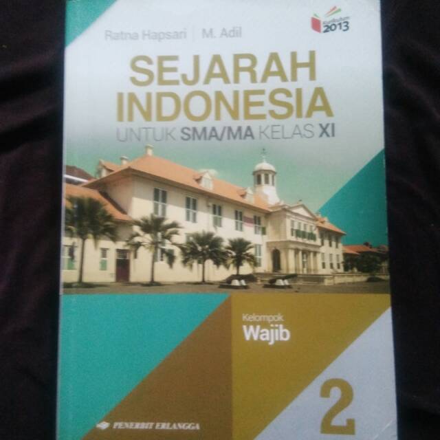 Buku Bekas Sejarah Kelas 11 Xi Erlangga Kurikulum 2013 Shopee Indonesia