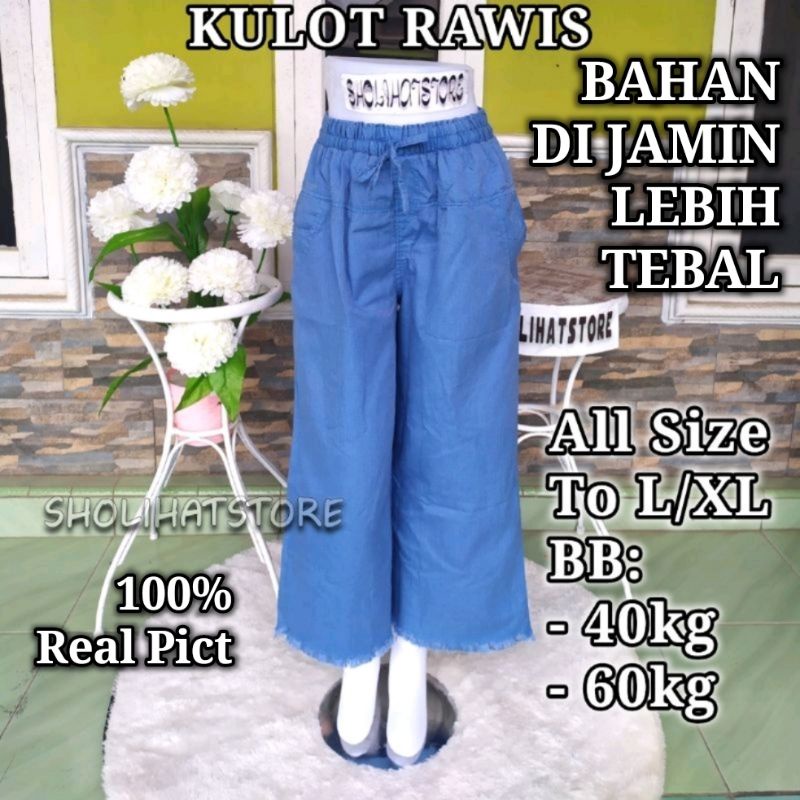 CELANA KULOT RAWIS ALL SIZE TO XL BB 45KG 65KG / CELANA KULOT JEANS RAWIS / KULOT JEANS RAWIS / KULOT RAWIS / CELANA KULOT JEANS RAWIS / CELANA KILOT WANITA MODEL RAWIS / CELANA PANJANG WANITA PINGGANG KARET / KULOT SEMI JEANS RAWIS