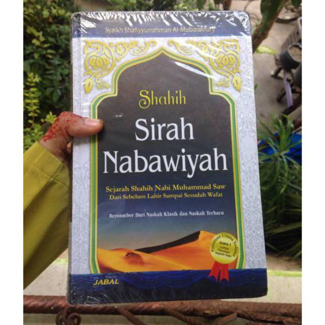 Sirah Nabawiyah SIRAH NABAWIYAH sirah nabawiyah Syaikh Shafiyurrahman Al-Mubarakfury