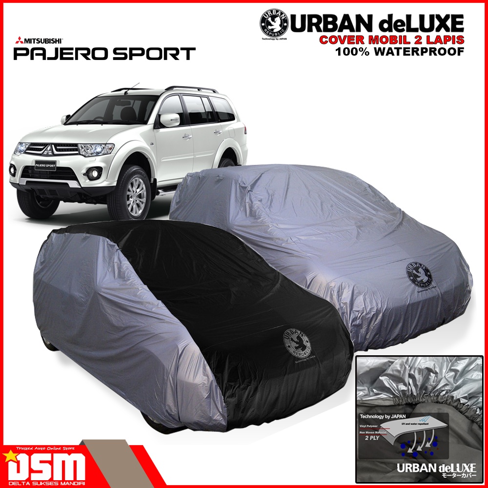 Urban Deluxe Cover Mobil 2 Lapis Mitsubishi Pajero Lama  / 100% Waterproof Dan Anti Gores