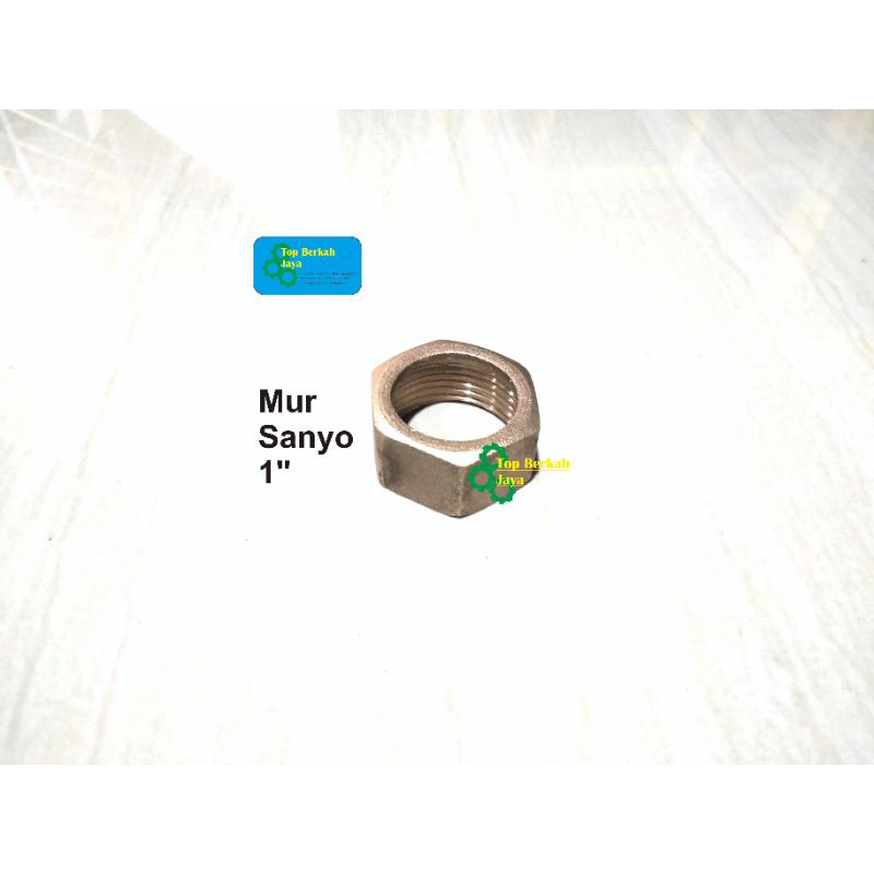 Mur Sanyo Kuningan 1 Inch / Mur Kopling Sanyo 1 Inch