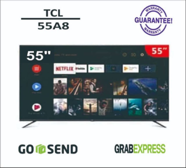 TCL LED TV 55 inch 55A8 SMART ANDROID UHD 4K NETFLIX YOUTUBE - RESMI