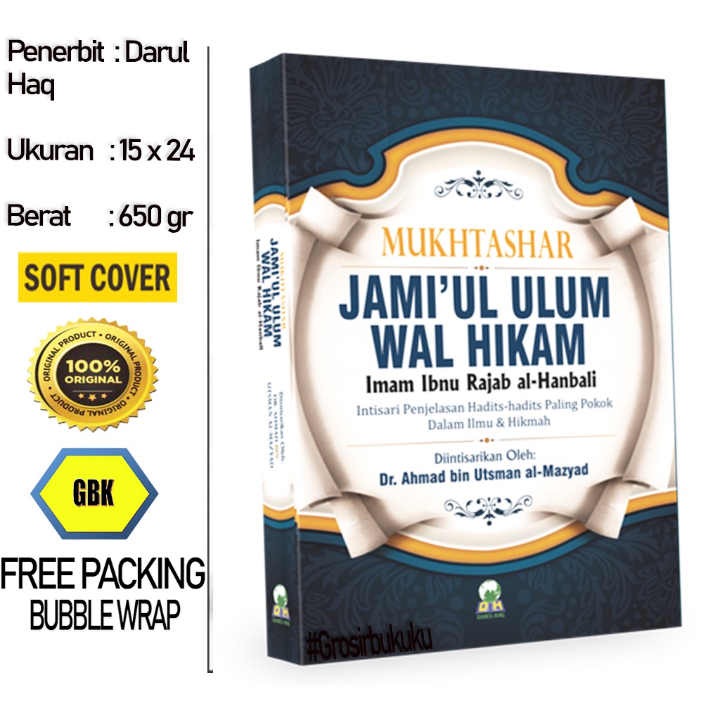 Buku Mukhtashar Jami’ul Ulum Wal Hikam / Intisari penjelasan Hadits-Hadits Paling Pokok - Darul Haq