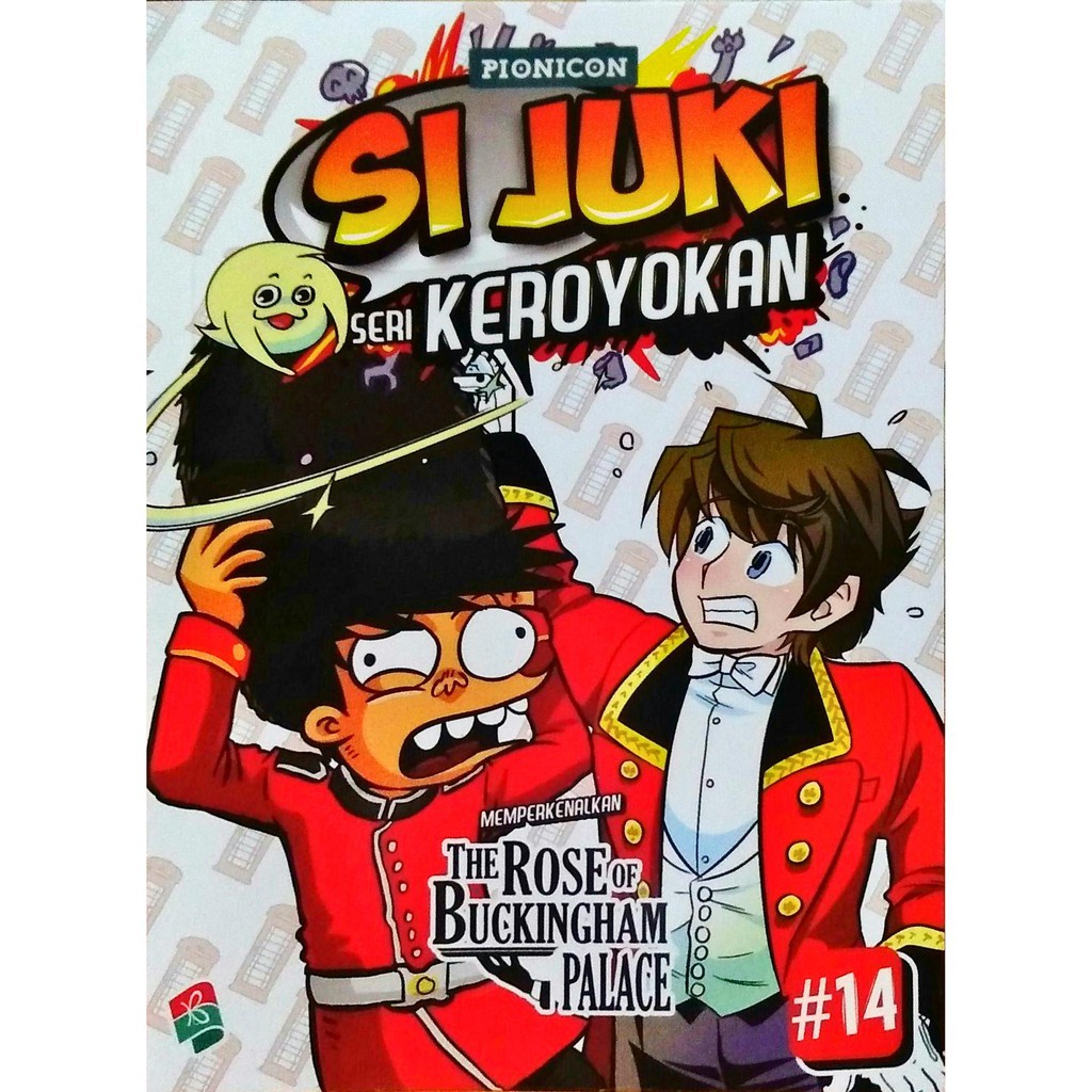 

SI JUKI SERI KEROYOKAN #14