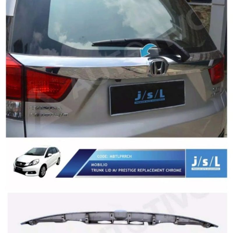 trunk lid mobilio m/ replacement chrome m/ ganti jsl