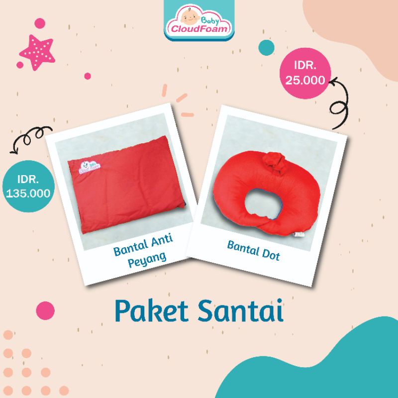 PAKET SANTAI BABYCLOUDFOAM DAN BANTAL DOT 100% ORI