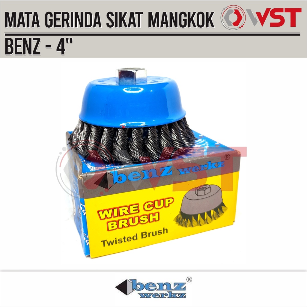 Benz Sikat Mangkok 4" Kepang / Cup Wire Brush