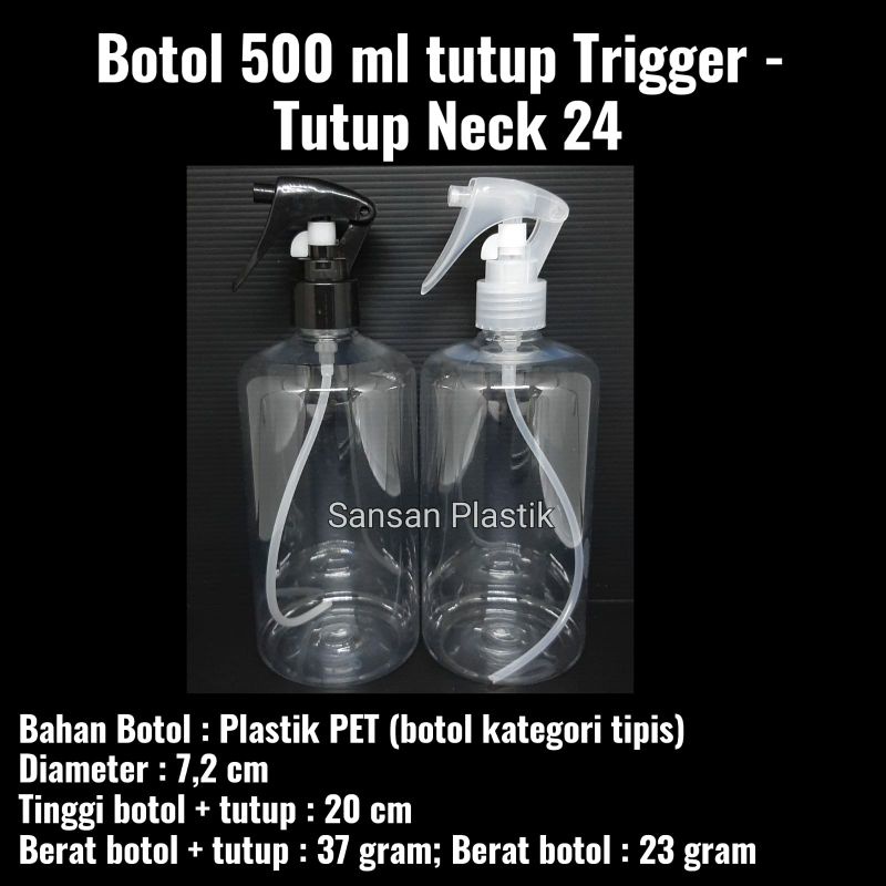 Botol 500 ml Trigger Neck 24 / Botol Plastik Trigger 500ml / BOTI 500 ML