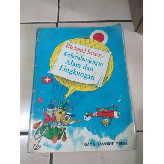 Richard Scarry : berkenalan dengan Alam dan Lingkungan