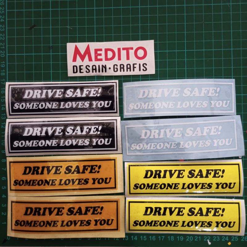 Sticker Cutting Drive Safe! Someone Loves You