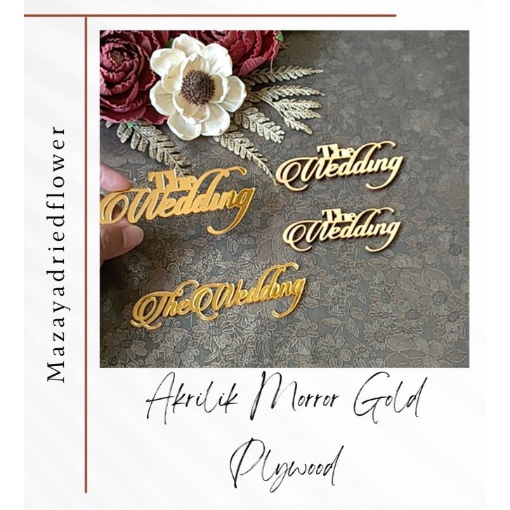 The Wedding Autum akrilik cermin Emas /plywood / Dekorasi / Mahar / Seserahan / Scrapbook