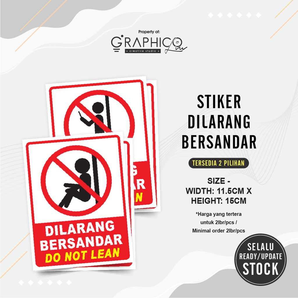 

Stiker Dilarang Bersandar Per 2/lbr (11,x15cm)