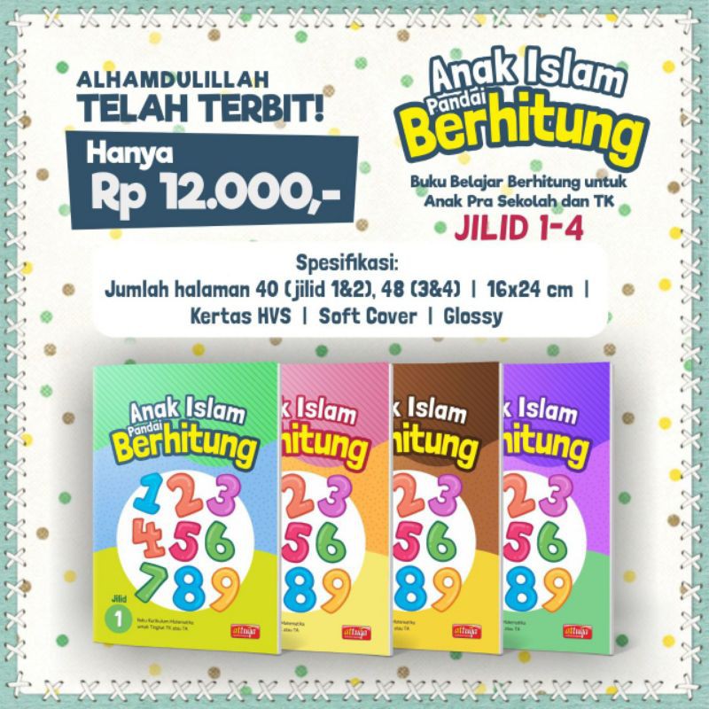 Anak Islam Pandai Berhitung Jilid 1 Sampai 4 Attuqa
