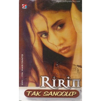 Ririn - Tak Sanggup Audio Kaset Akurama Record