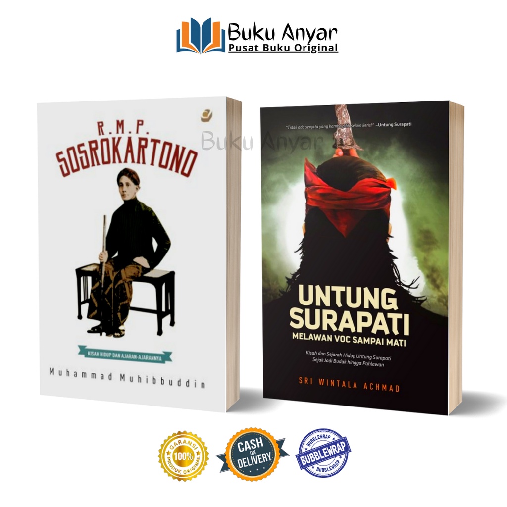 R.M.P. Sosrokartono : Kisah Hidup & Ajaran-Ajarannya - Muhammad Muhibbuddin ,  UNTUNG SUROPATI
