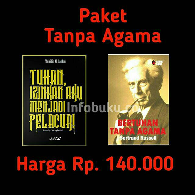 Jual Paket Buku Tuhan Ijinkan Aku Menjadi Pelacur Bertuhan Tanpa