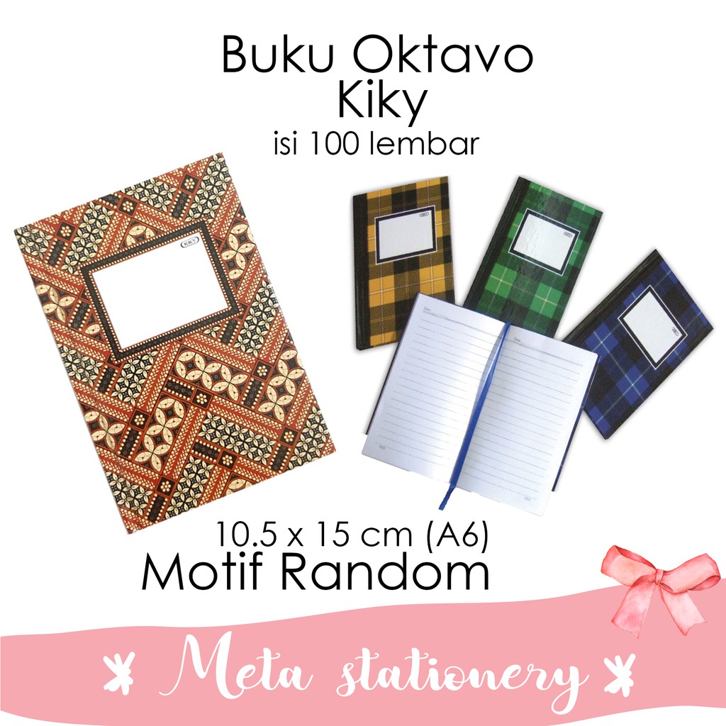 

Buku Oktavo Kiky Ukuran A6 ( Motif Random )