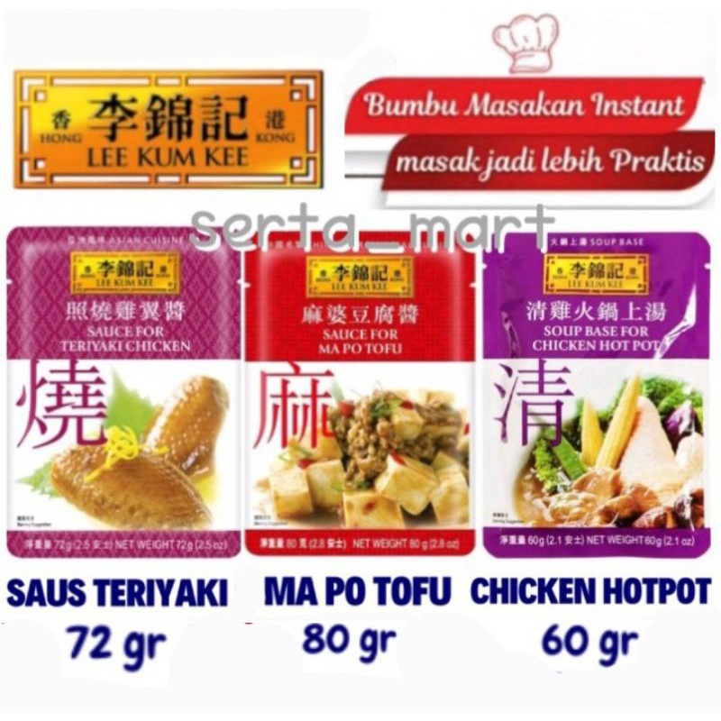

Saus Lee Kum Kee - LKK Sauce Chicken Teriyaki / Ma Po Tofu / Soup base HotPot / Mapo