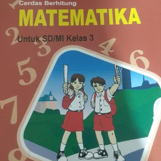 Buku Anak Sekolah Buku Cerdas Berhitung Matematika Untuk Sd Mi Kelas 3 Bse Nur Fajariah Bg0432 Shopee Indonesia