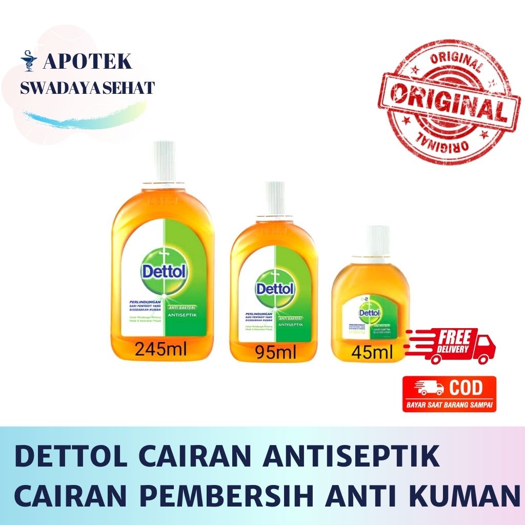 DETTOL Cairan Antiseptik 245 ML 95 ML 45 ML Cair Anti Kuman Detol