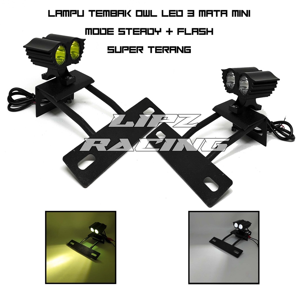 PAKET LAMPU TEMBAK / LAMPU SOROT VARIASI MOTOR RX-KING MODEL OWL 2MATA &amp; 3MATA  8-85V / 4W-6W