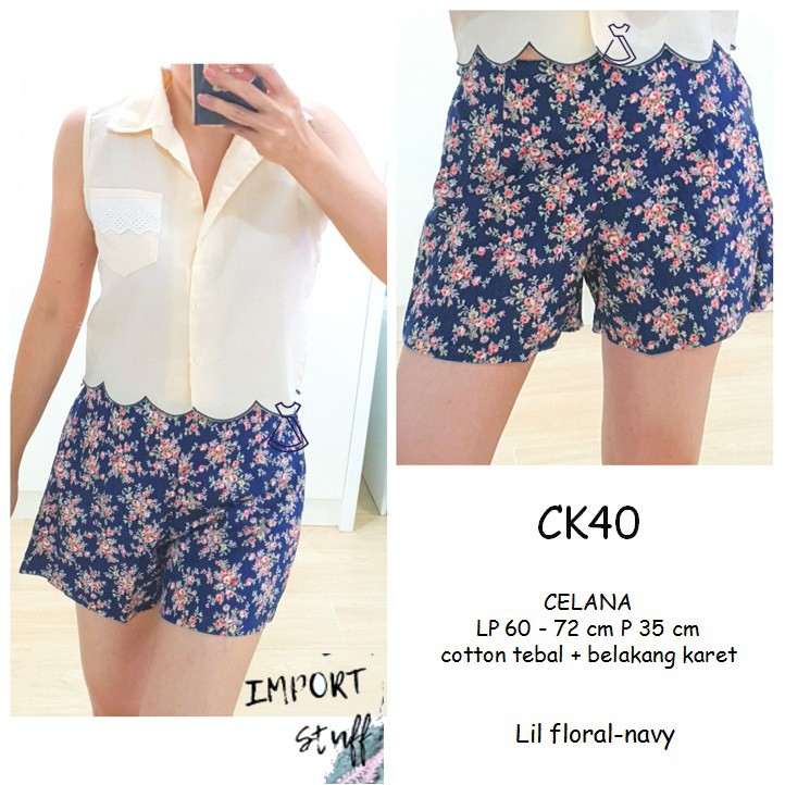 CK40 - celana pendek wanita celana lucu motif floral import bangkok murah