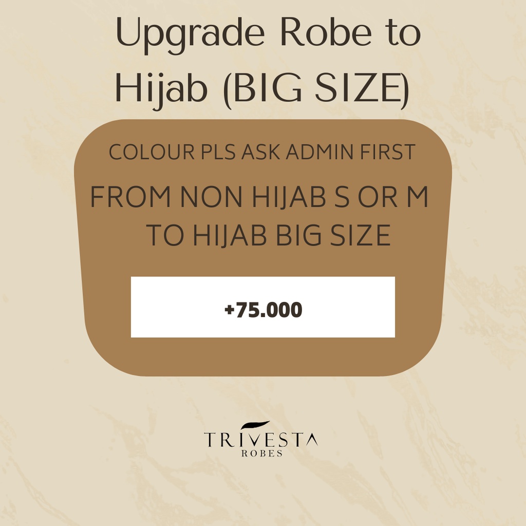 Upgrade Robe to Hijab Robe (BACA DESKRIPSI DULU)