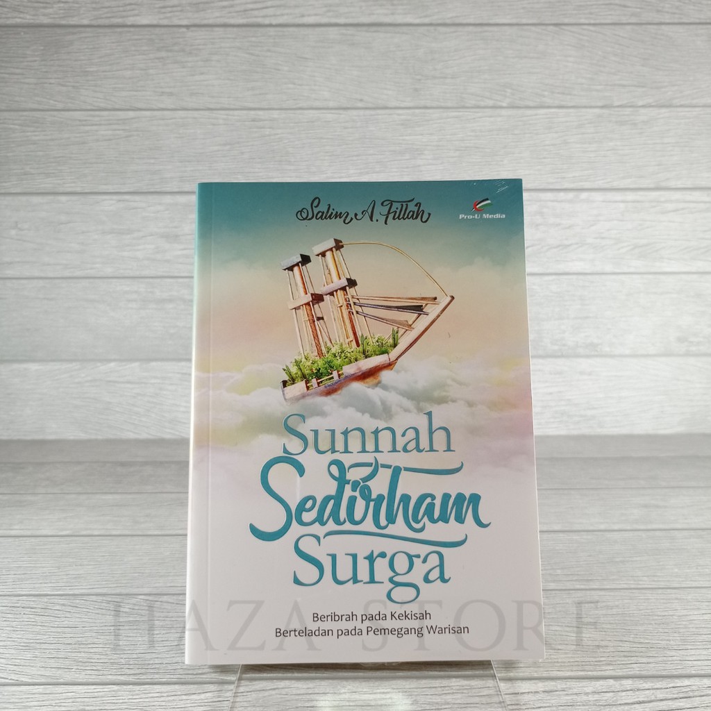 Buku Sunnah Sedirham Surga - Salim A. Fillah - Pro U Media 100% Original