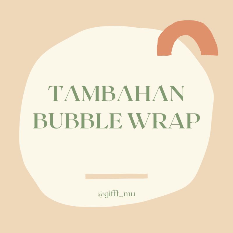 

TAMBAHAN PACKING BUBBLE WRAP