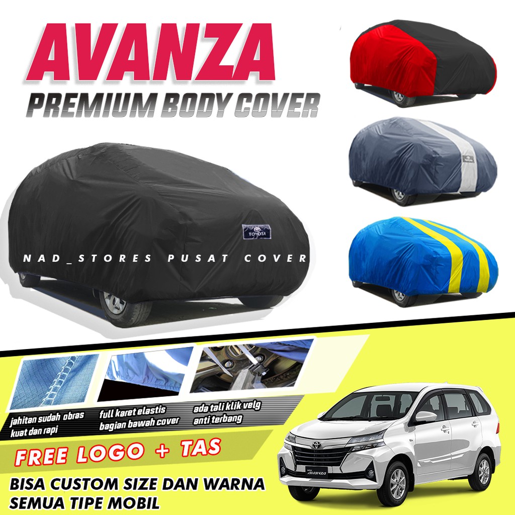 PREMIUM Cover Mobil Avanza Sarung Mobil avanza/avanza lama avanza veloz new avanza xenia new xenia