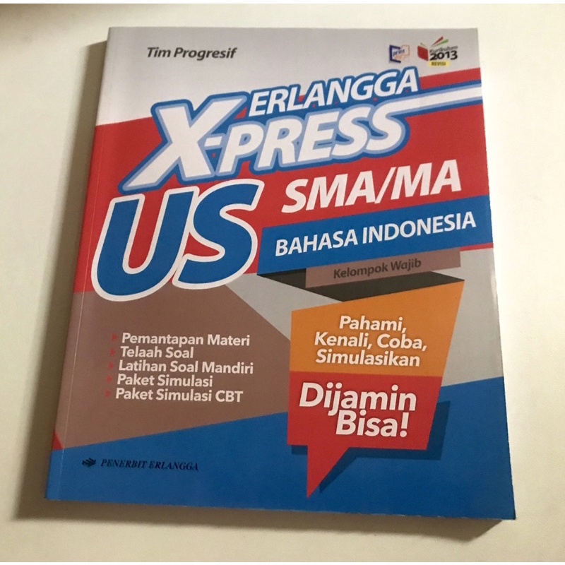 

Erlangga X-press US SMA/MA BAHASA INDONESIA