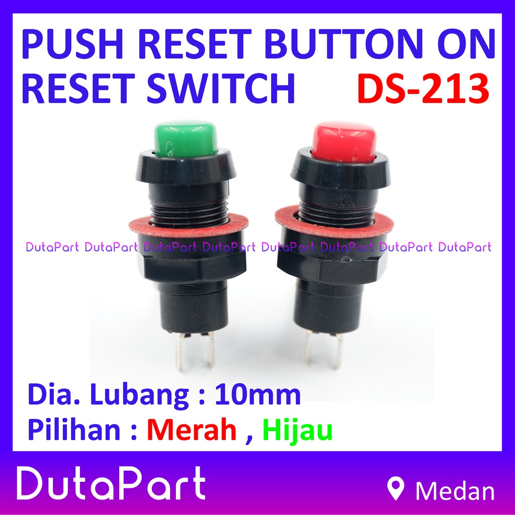Push Reset Button Tombol ON Reset Switch Saklar DS-213 Kualitas Bagus