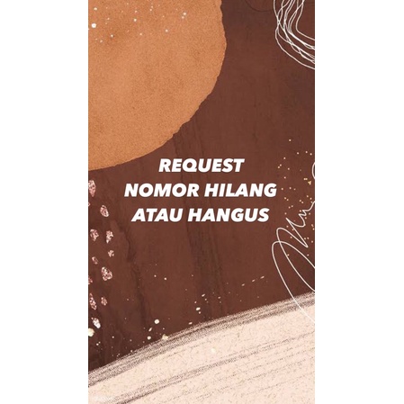 REQUEST NOMOR TRI HILANG/HANGUS. TERMURAH