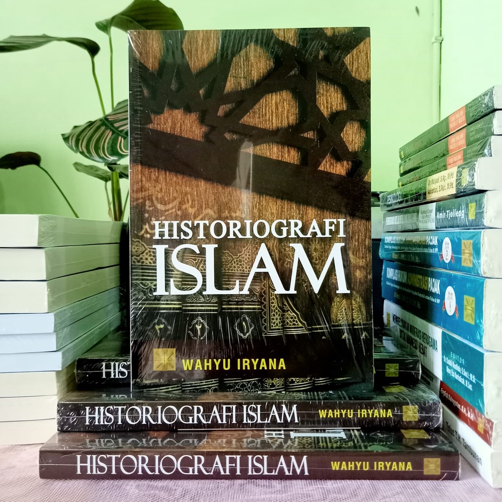 Buku Original HISTORIOGRAFI ISLAM