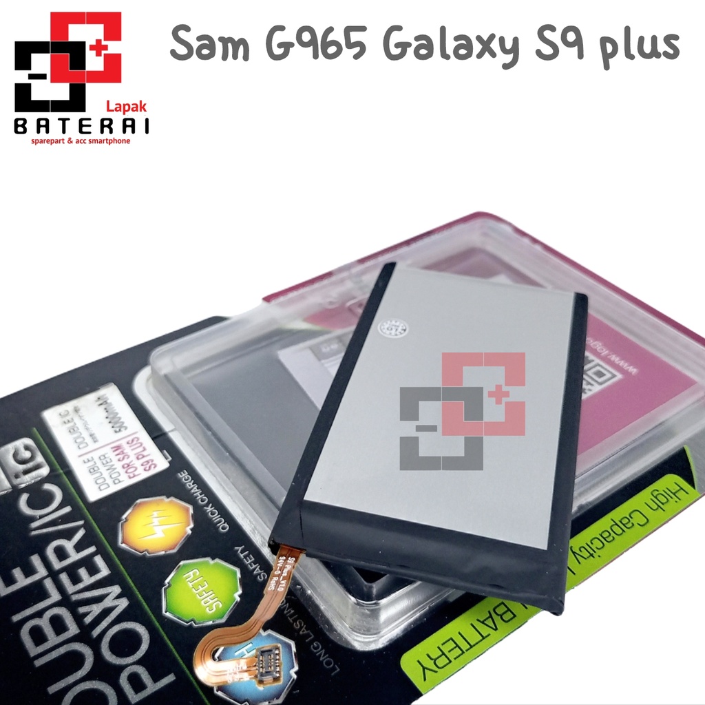 LOG - ON Baterai Samsung S9 PLUS G965 Double IC Protection Battery Batre