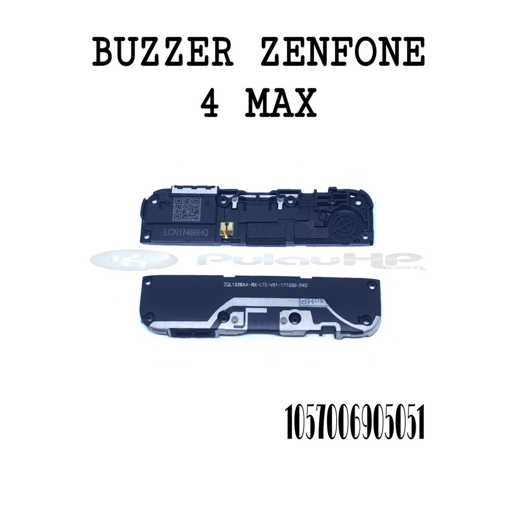 BUZZER ZENFONE 4 MAX